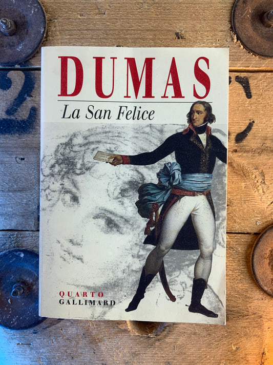 La San Felice - Alexandre Dumas