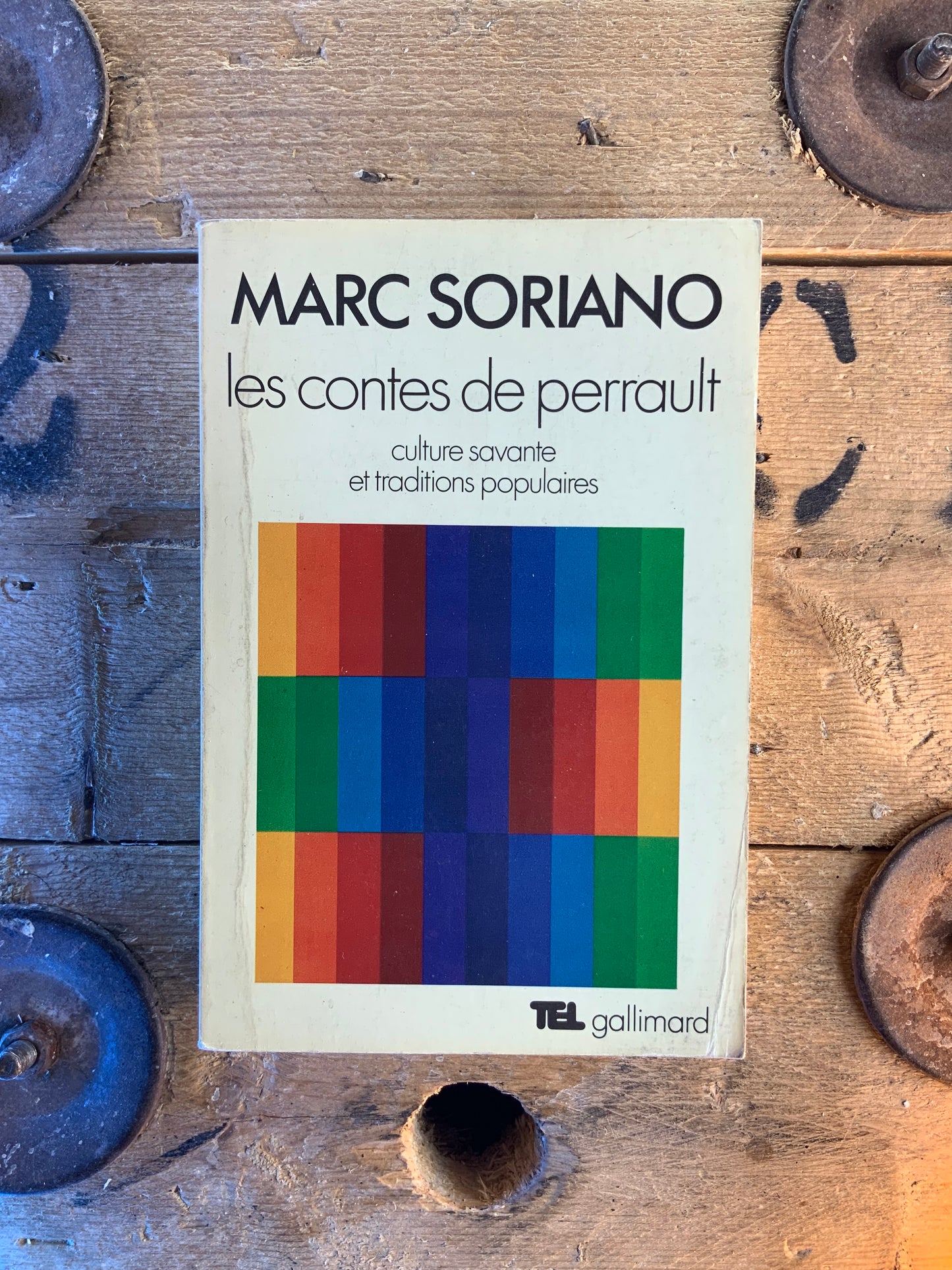 Les contes de perrault : culture savante et traditions populaires - Marc Soriano