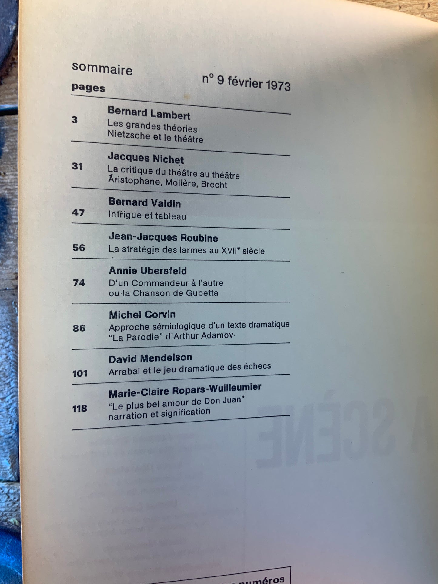La scène : Les grands théories Nietzsche et le théâtre - Bernard Lambert | La critique du théâtre au théâtre Aristophane, Molière, Brecht - Jacques Nichet … [ Revue Littérature ] Février 1973 - n° 9