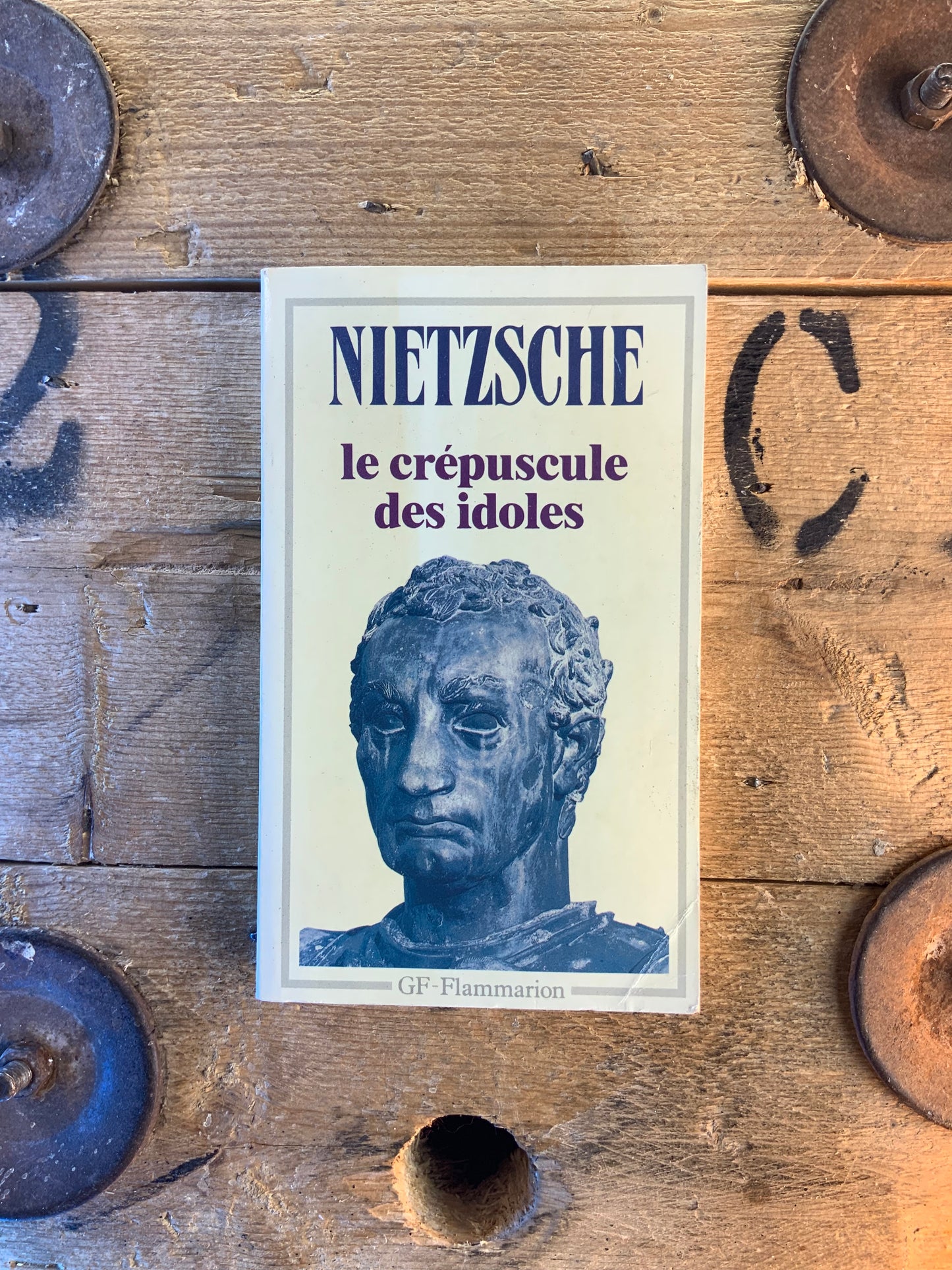 Le crépuscule des idoles - Friedrich Nietzsche