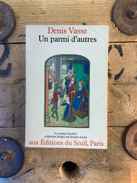 Un parmi d’autres - Denis Vasse