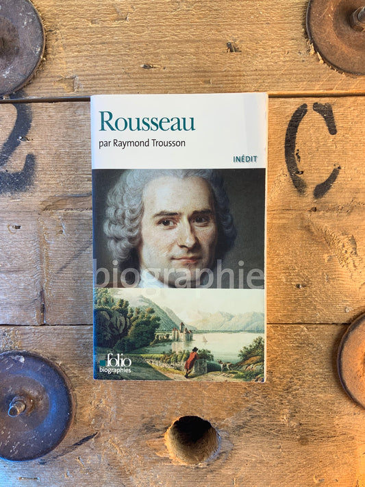 Rousseau - Raymond Trousson