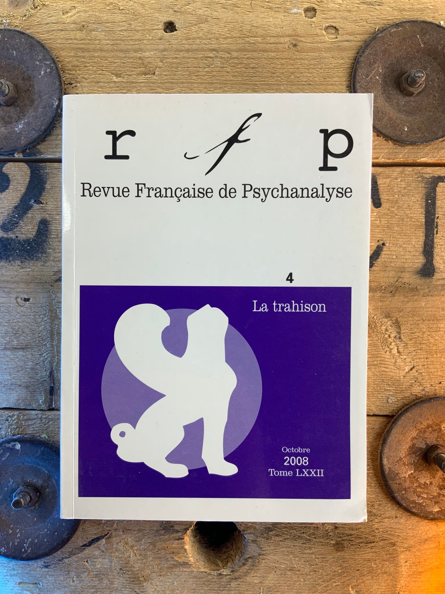 Revue française de psychanalyse : la trahison