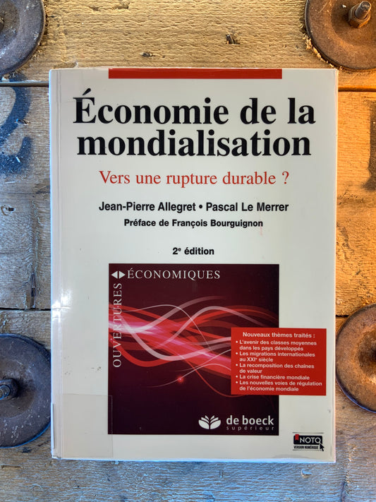 Économie de la mondialisation : vers une rupture durable