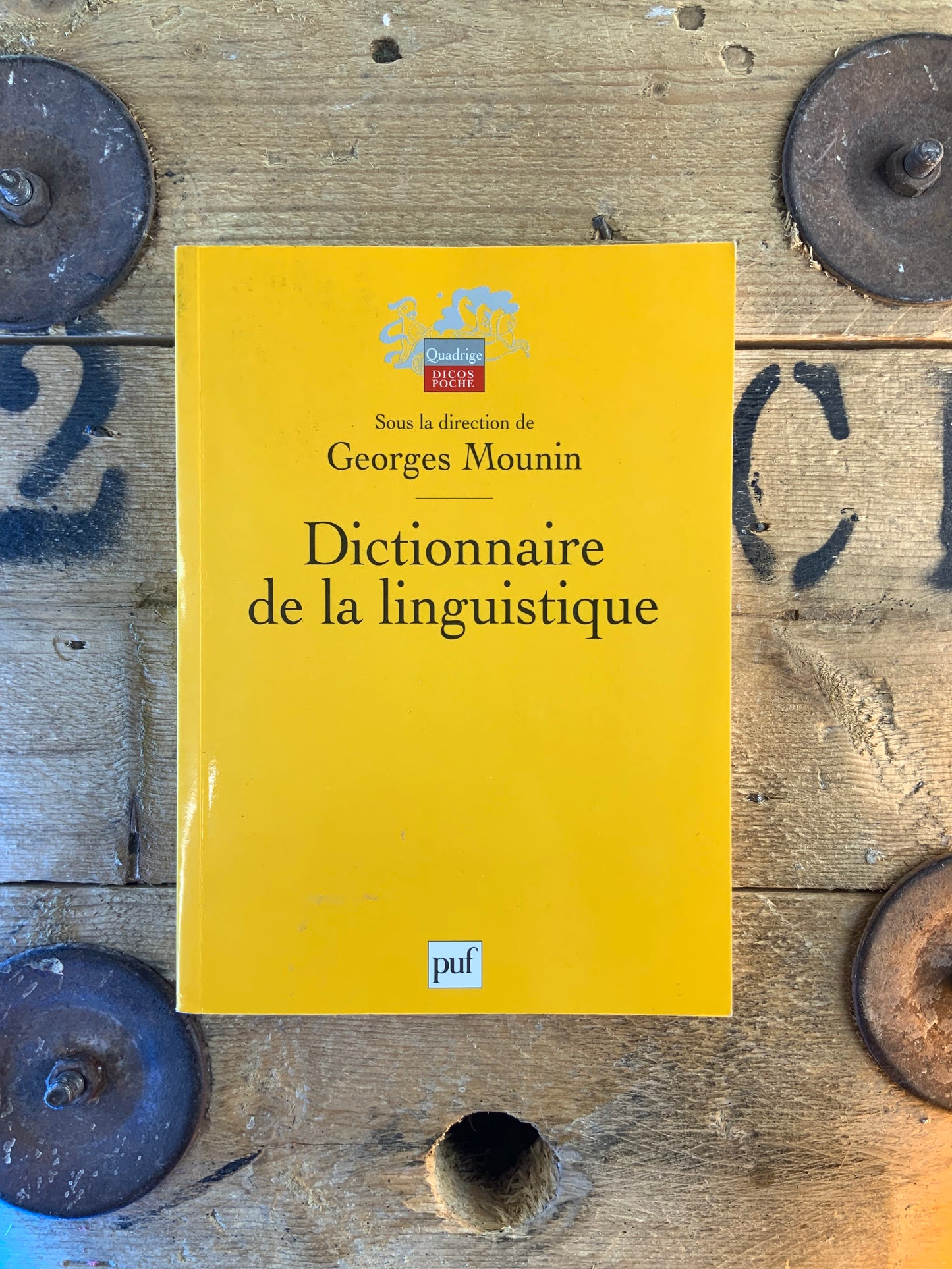 Dictionnaire de la linguistique - Georges Mounin