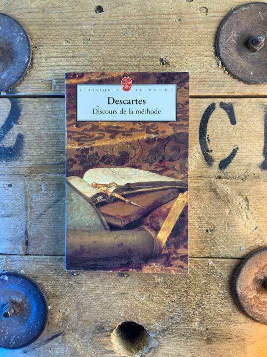 Discours de la méthode - René Descartes
