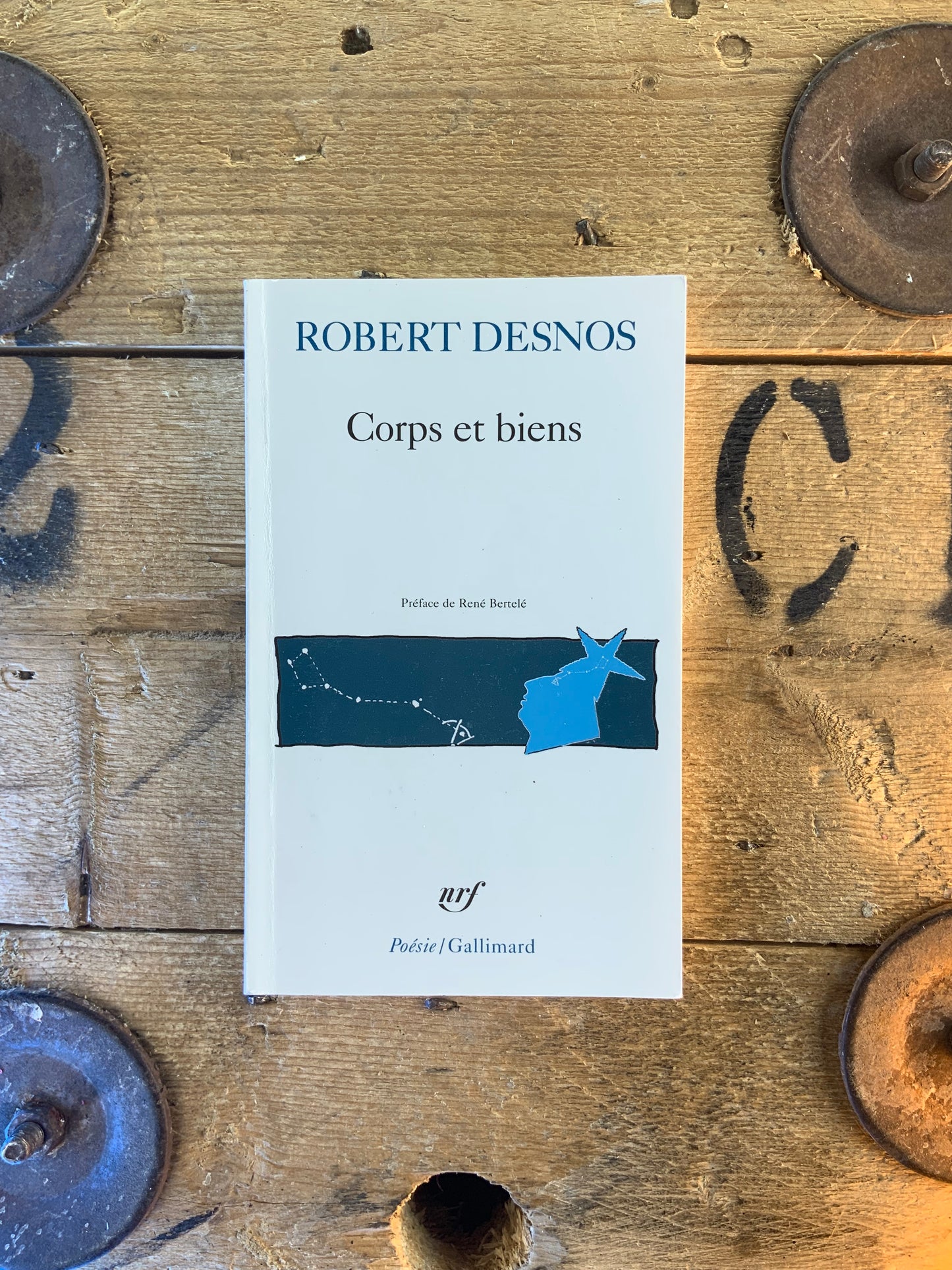 Corps et biens - Robert Desnos