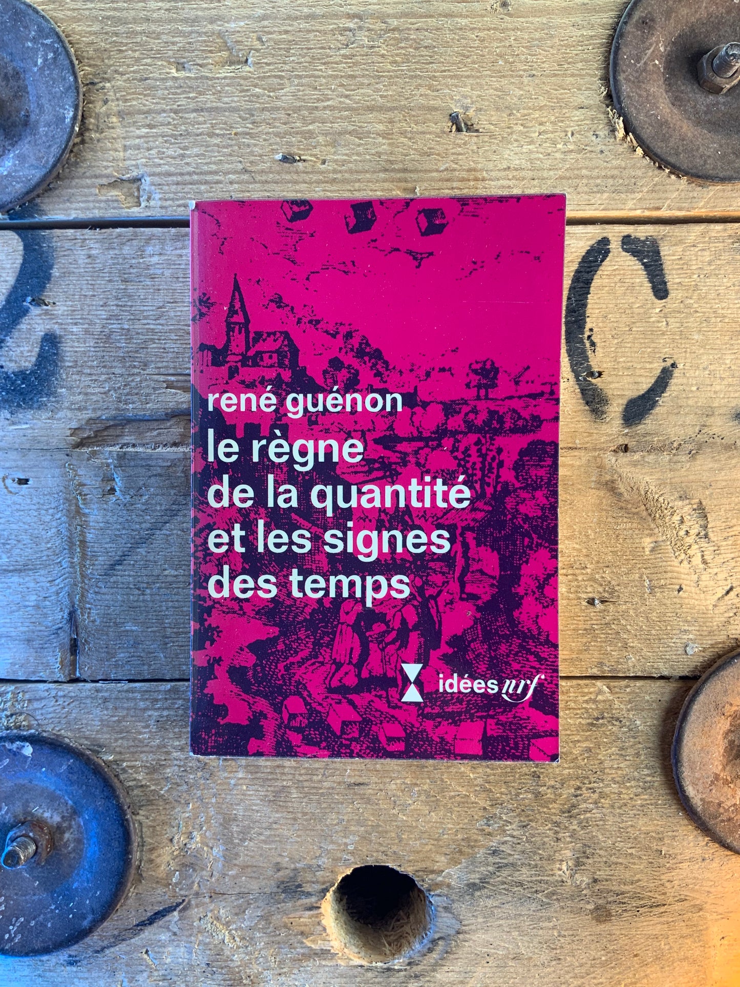 Le règne de la quantité et les signes des temps - René Guénon