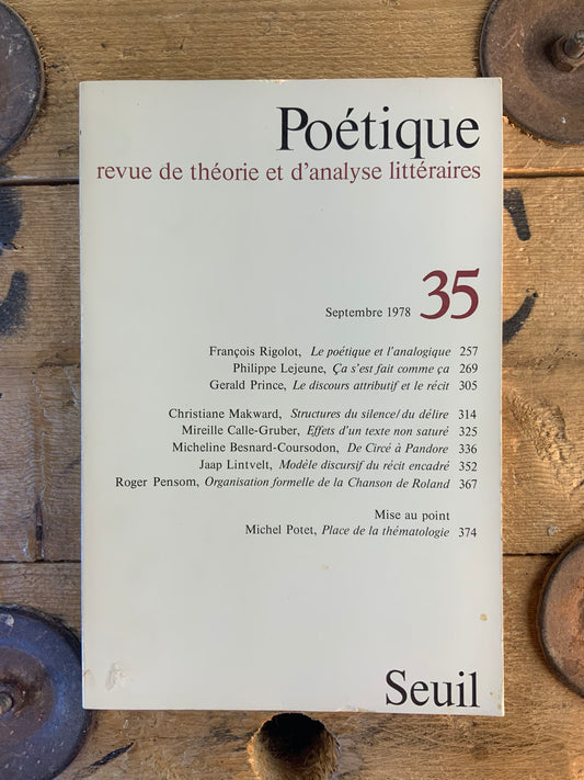 François Rigolot : le poétique et l’analogique - Philippe Lejeune : ça c’est fait comme ça … [ Revue Poétique ] - Septembre 1978 - n° 35