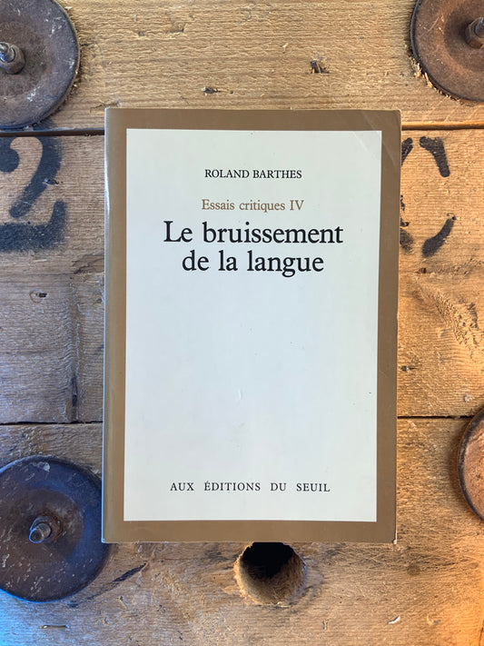 Le bruissement de la langue - Roland Barthes