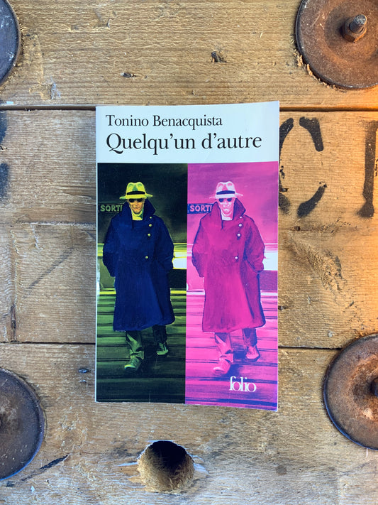Quelqu’un d’autre - Tonino Benacquista