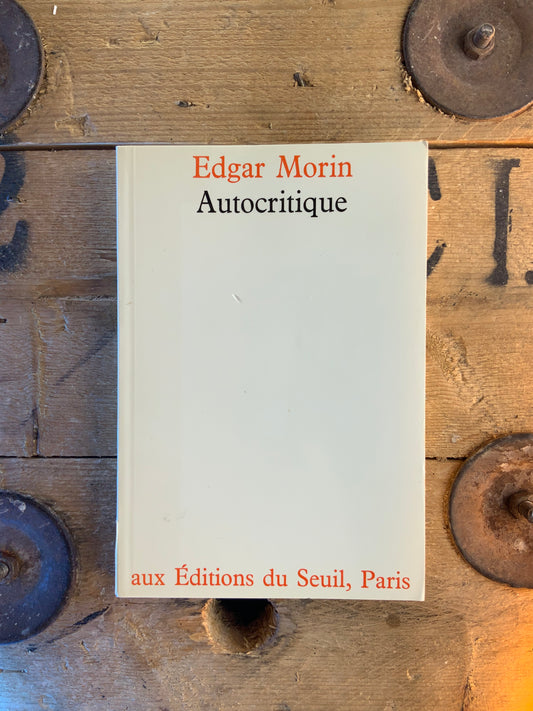 Autocritique - Edgar Morin