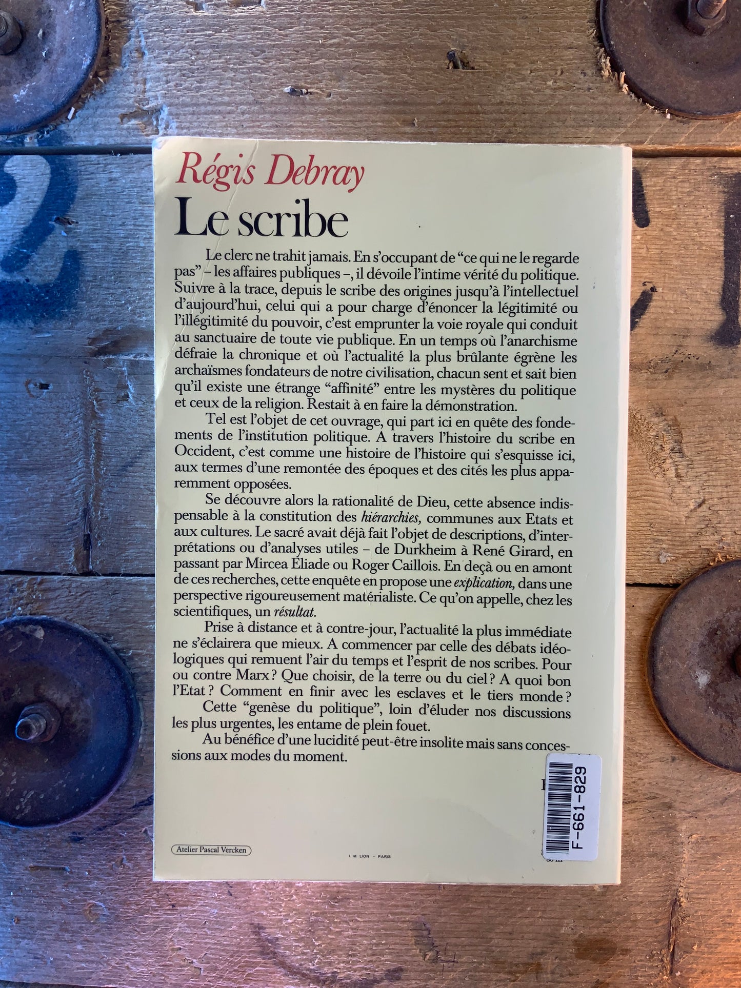 Le scribe : génèse du politique - Régis Debray