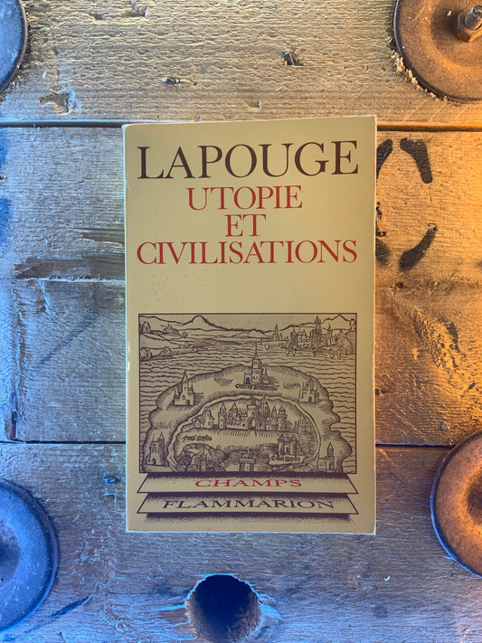 Utopie et civilisations - Lapouge