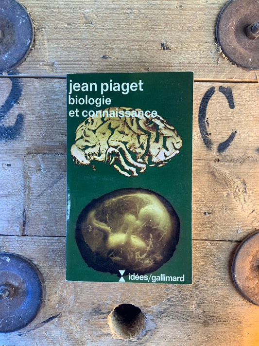 Biologie et connaissance - Jean Piaget