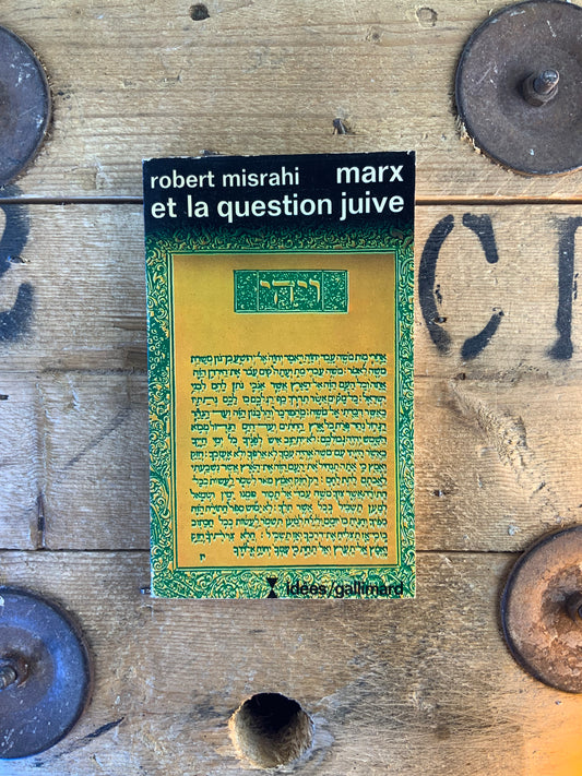 Marx et la question juive - Robert Misrahi