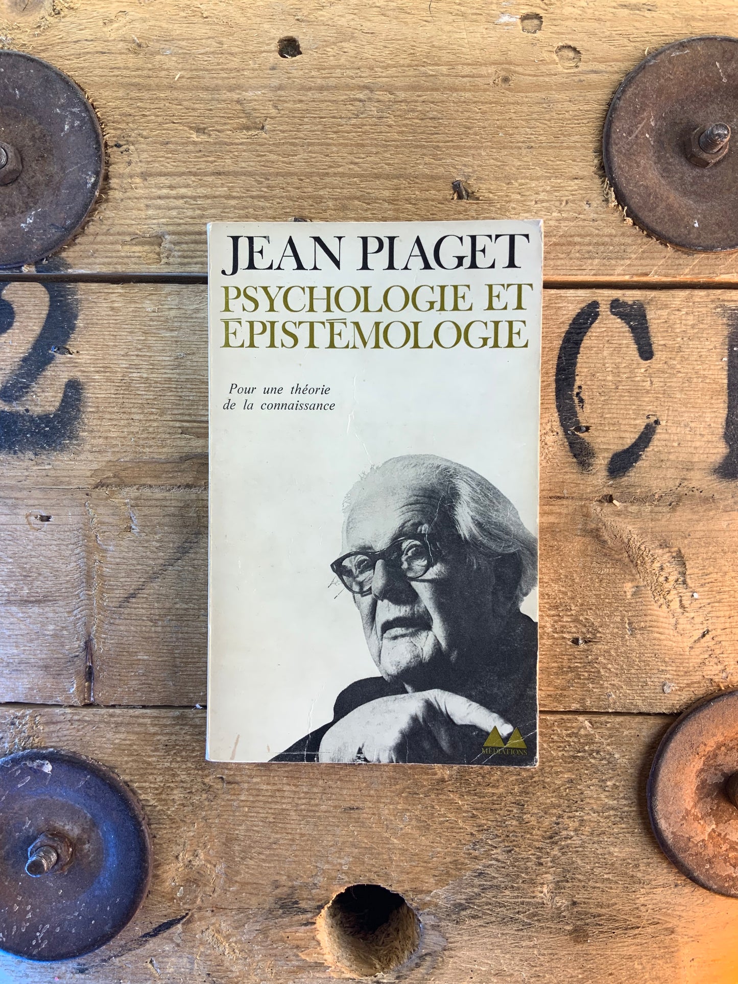 Psychologie et épistémologie - Jean Piaget