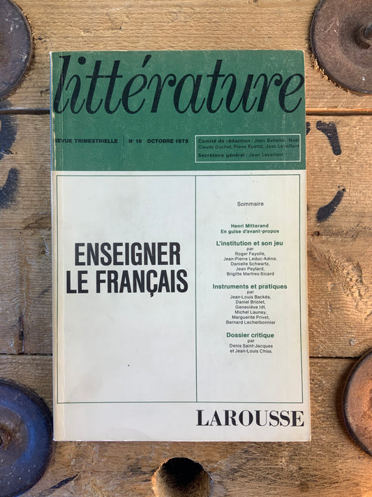 Enseigner le français [ Revue Littérature ] - Octobre 1975 - n° 19