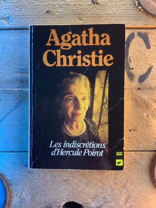 Les indiscrétions d’Hercule Poirot - Agatha Christie