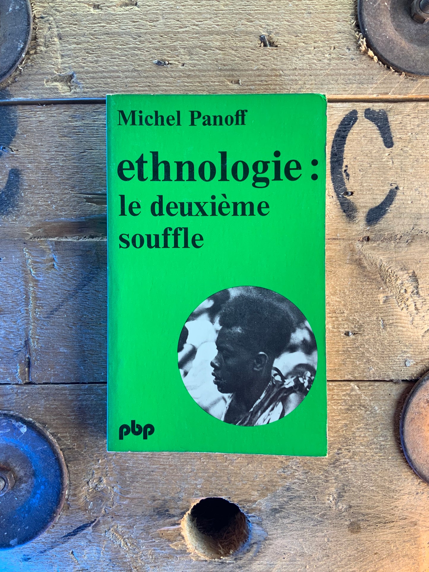 Ethnologie : le deuxième souffle - Michel Panoff
