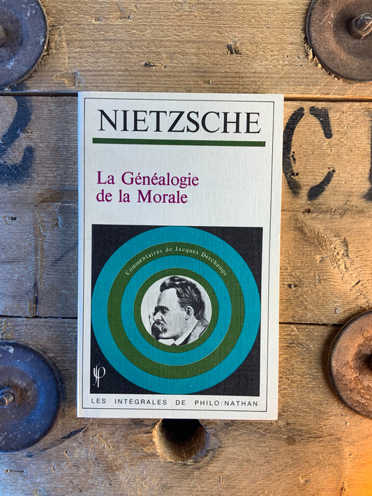 La généalogie de la morale - Friederich Nietzsche