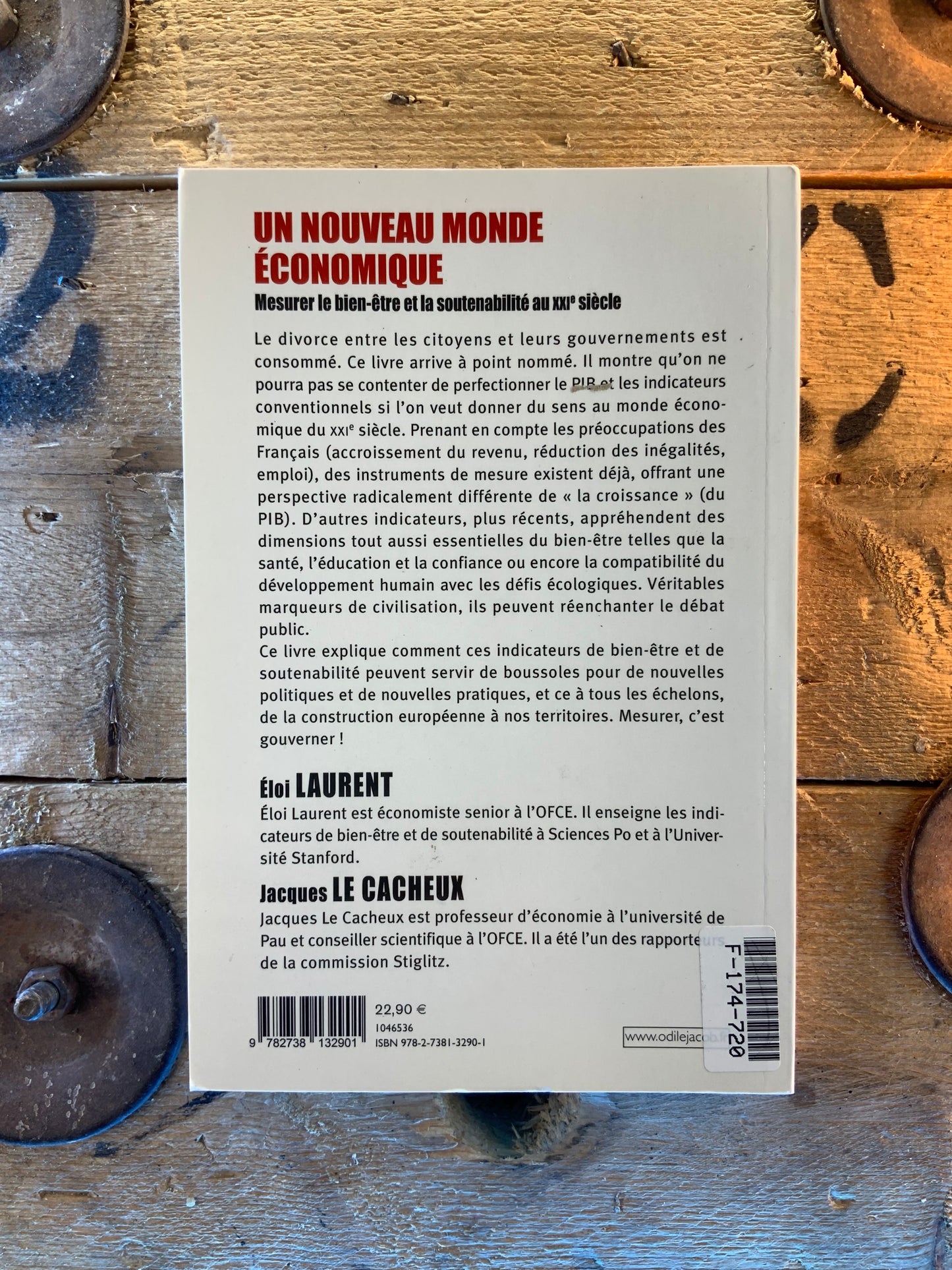 Un nouveau monde économique : mesurer le bien-être et la soutenabilité au XXIe siècle - Éloi Laurent , Jacques Le Cacheux