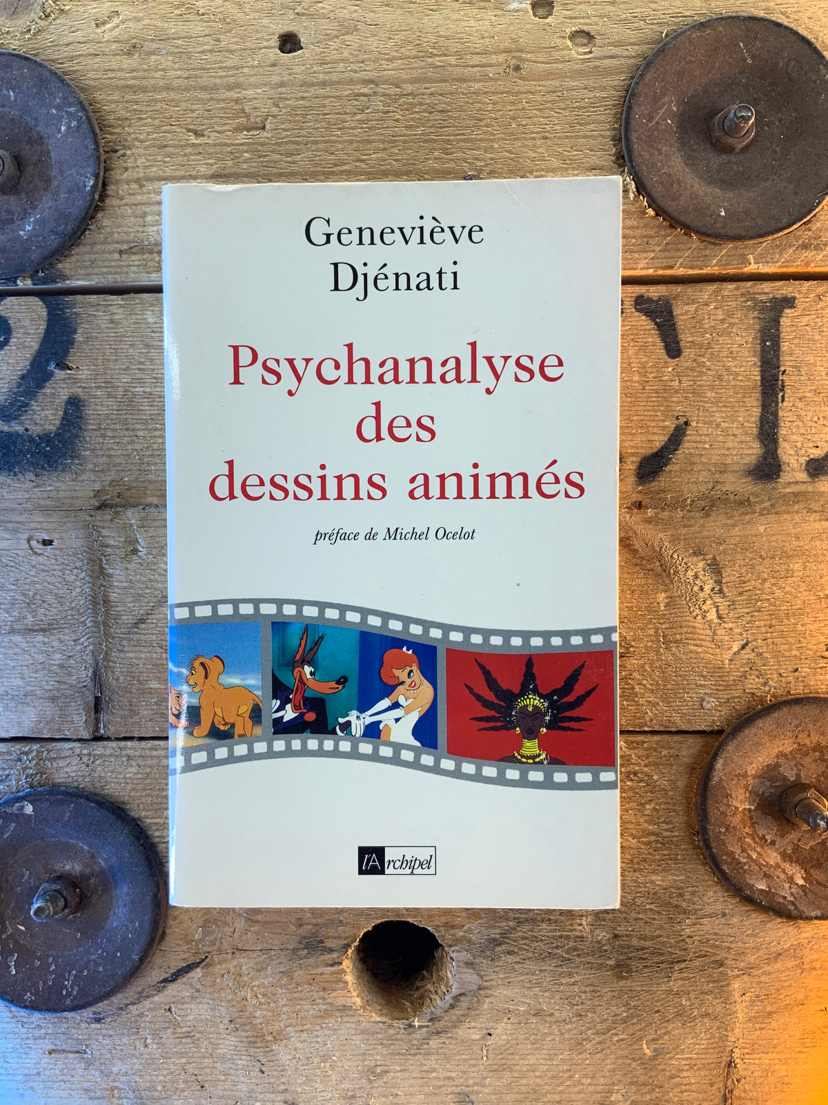 Psychanalyse des dessins animés - Genevière Djénati