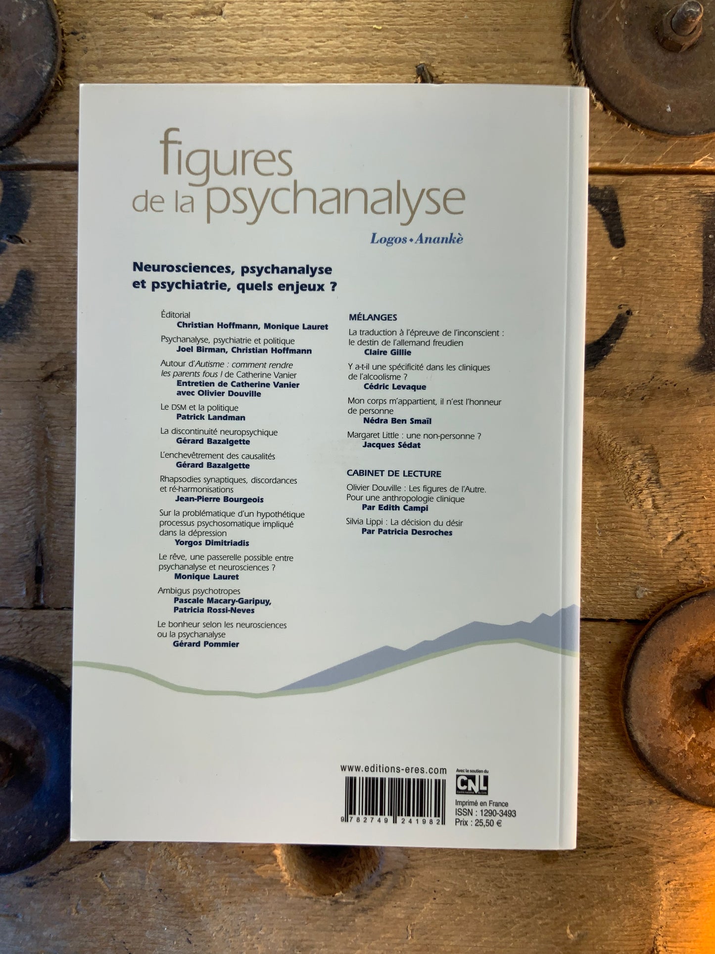Figures de la psychanalyse : Neurosciences, psychanalyste et psychiatrie, quels enjeux ?