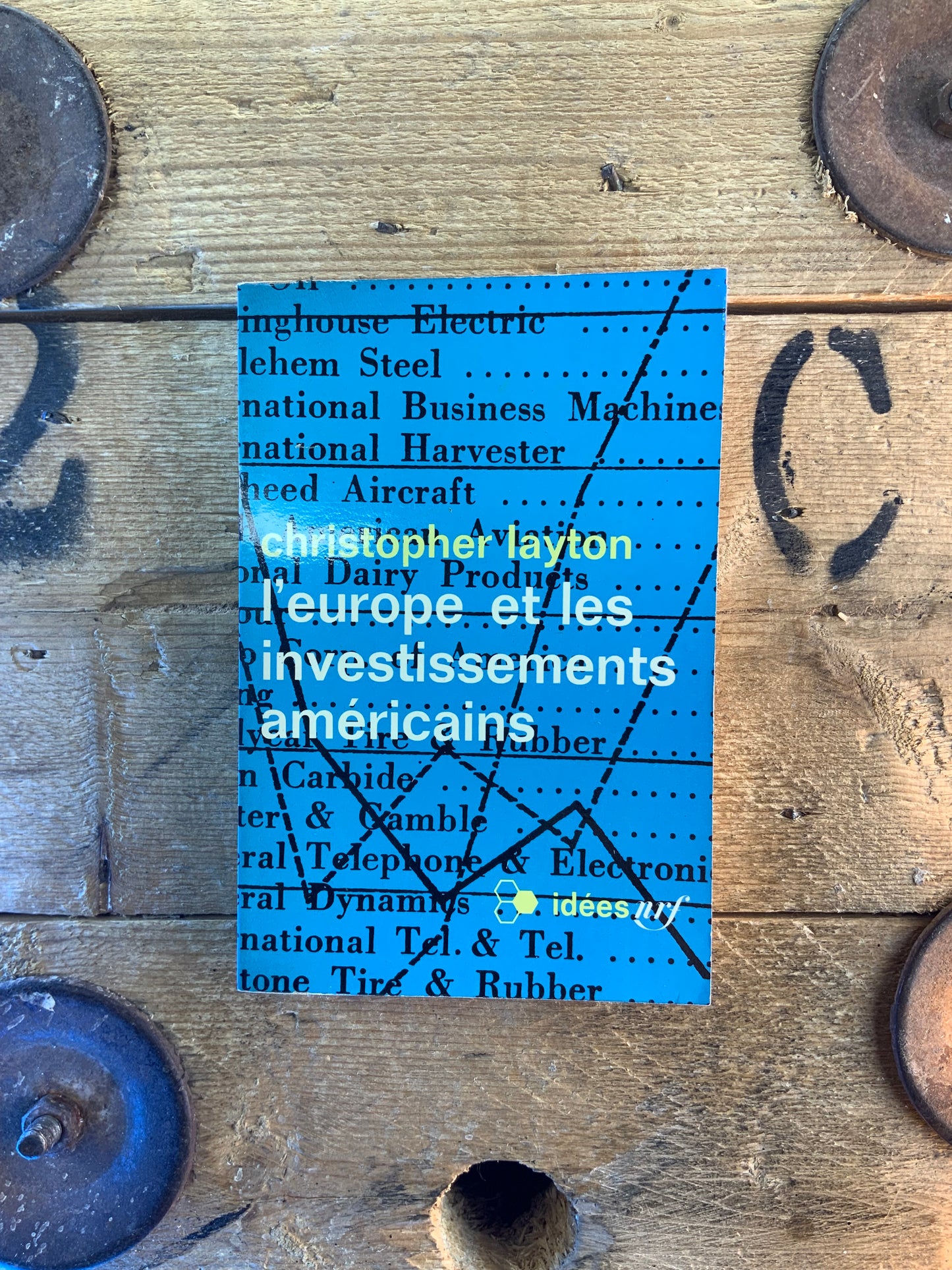 L’Europe et les investissements américains - Christopher Layton
