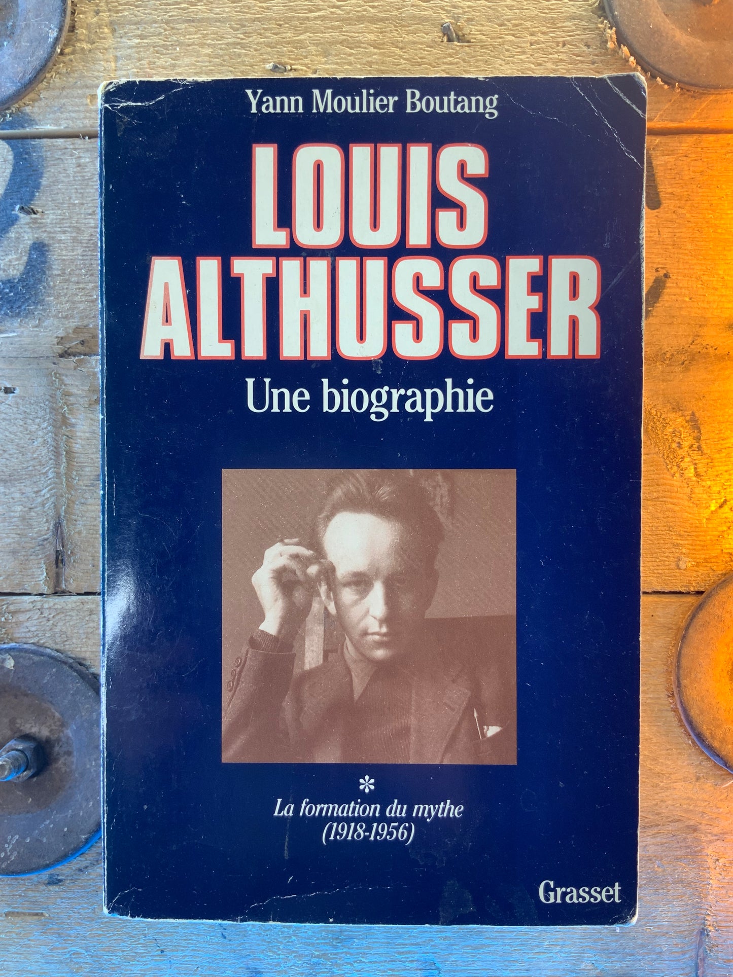 Louis Althusser : une biographie - Yann Moulier-Boutang