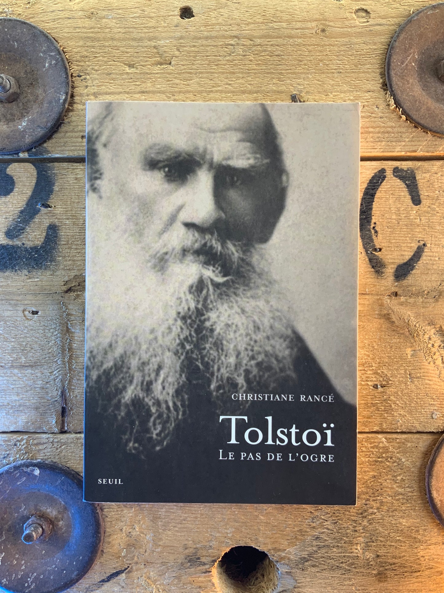 Tolstoï : le pas de l’ogre - Christiane Rancé