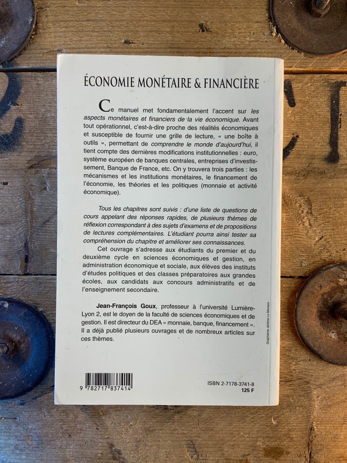 Économie, monétaire et financière : théories, institutions, politiques - Jean-François Goux