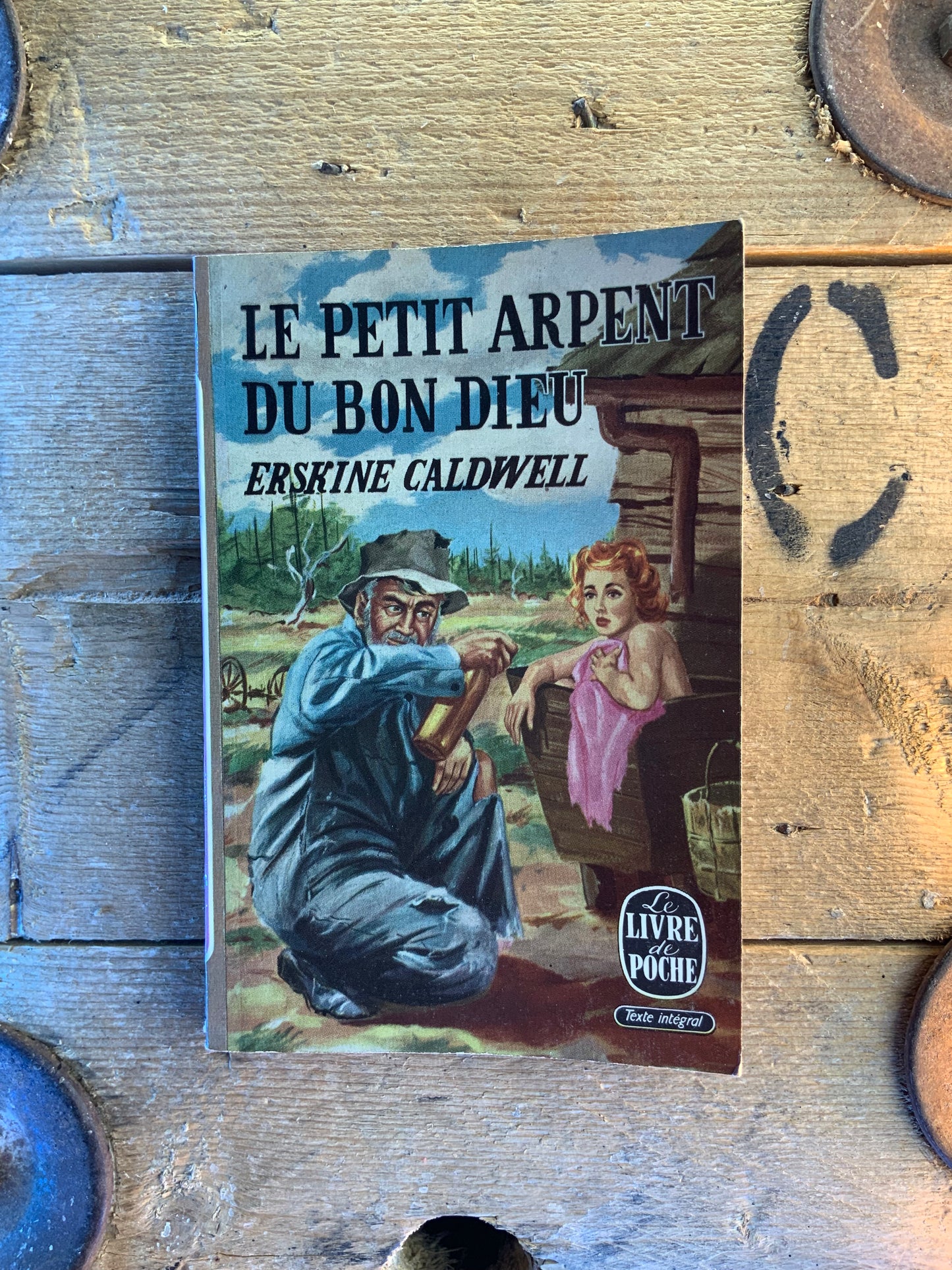 Le petit arpent du bon dieu - Erskine Caldwell