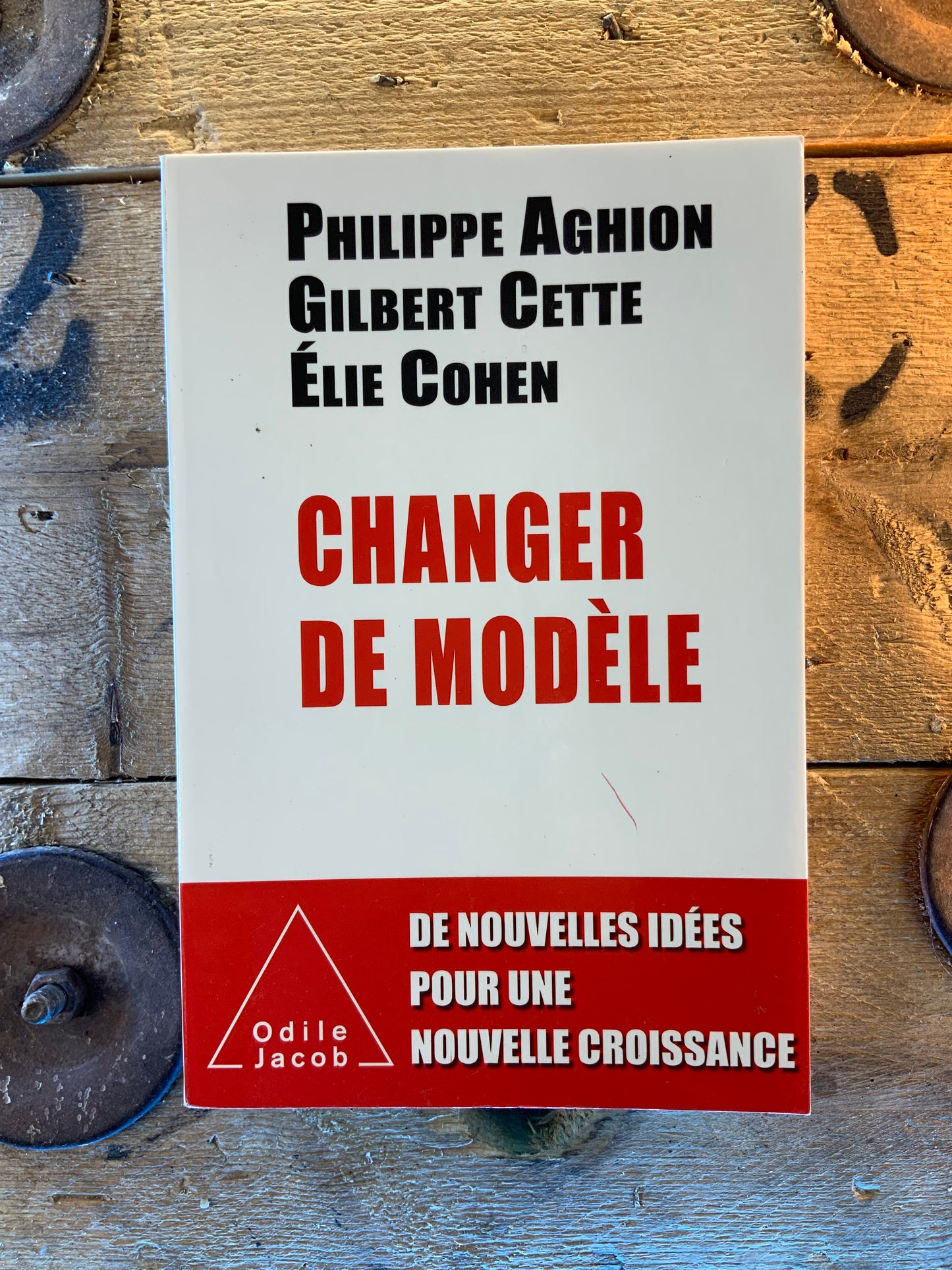 Changer de modèle - Philippe Aghion, Gilbert Cette, Élie Cohen