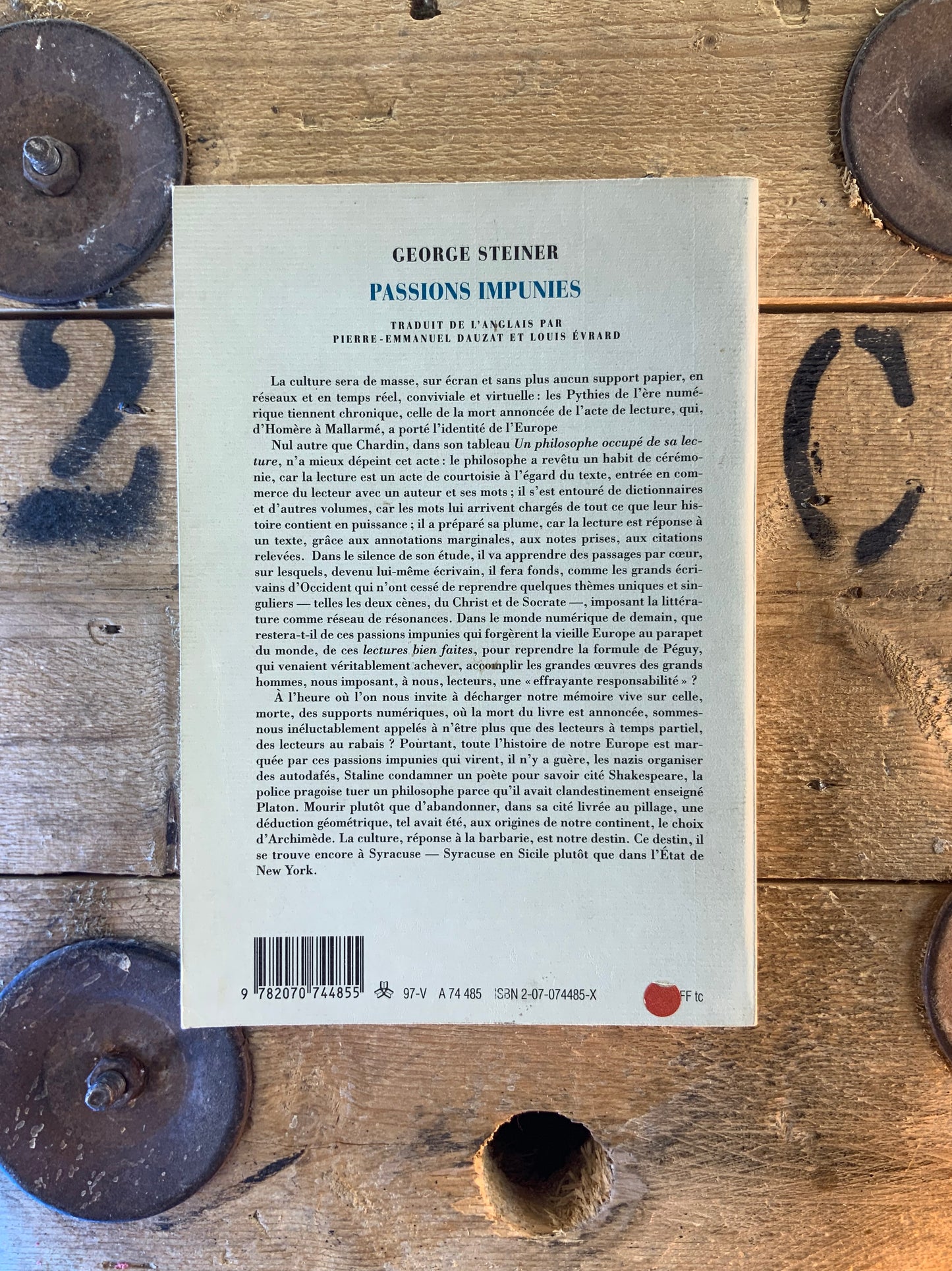 Passions impunies - George Steiner