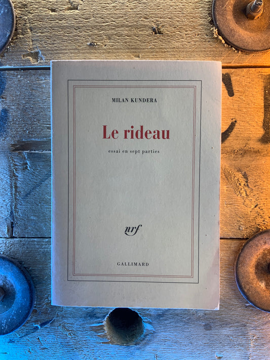 Le rideau - Milan Kundera