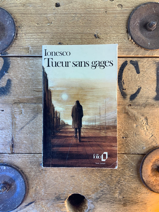 Tueur sans gages - Eugène Ionesco