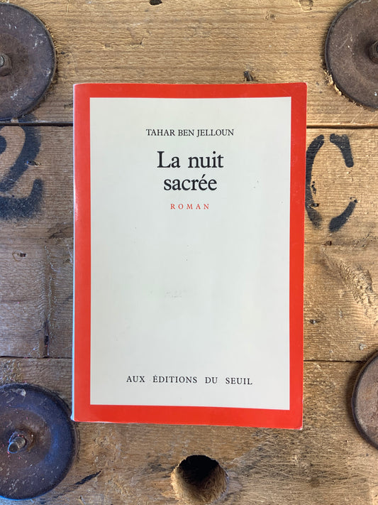 La nuit sacrée - Tahar Ben Jelloun
