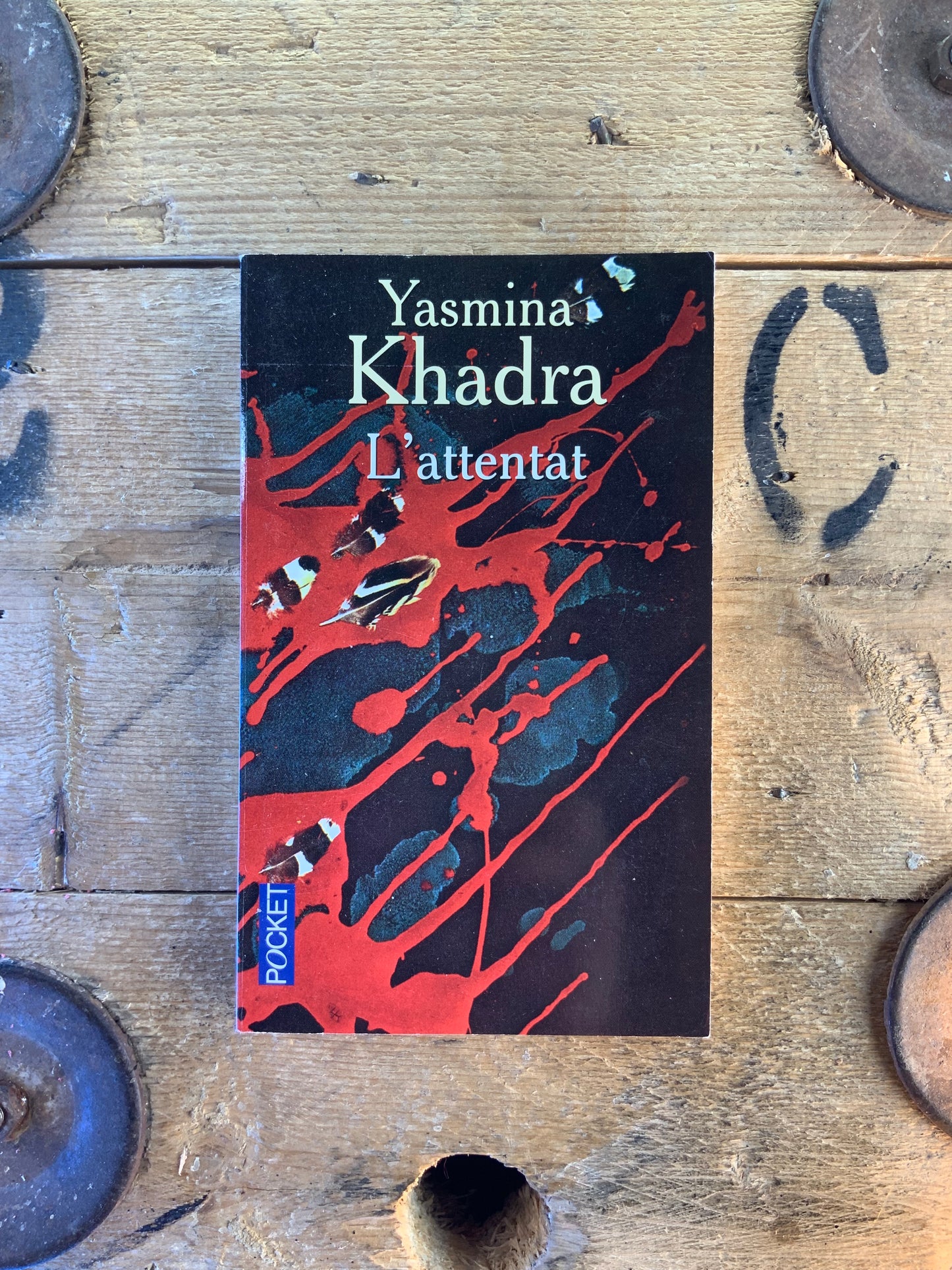 L’attentat - Yasmina Khadra