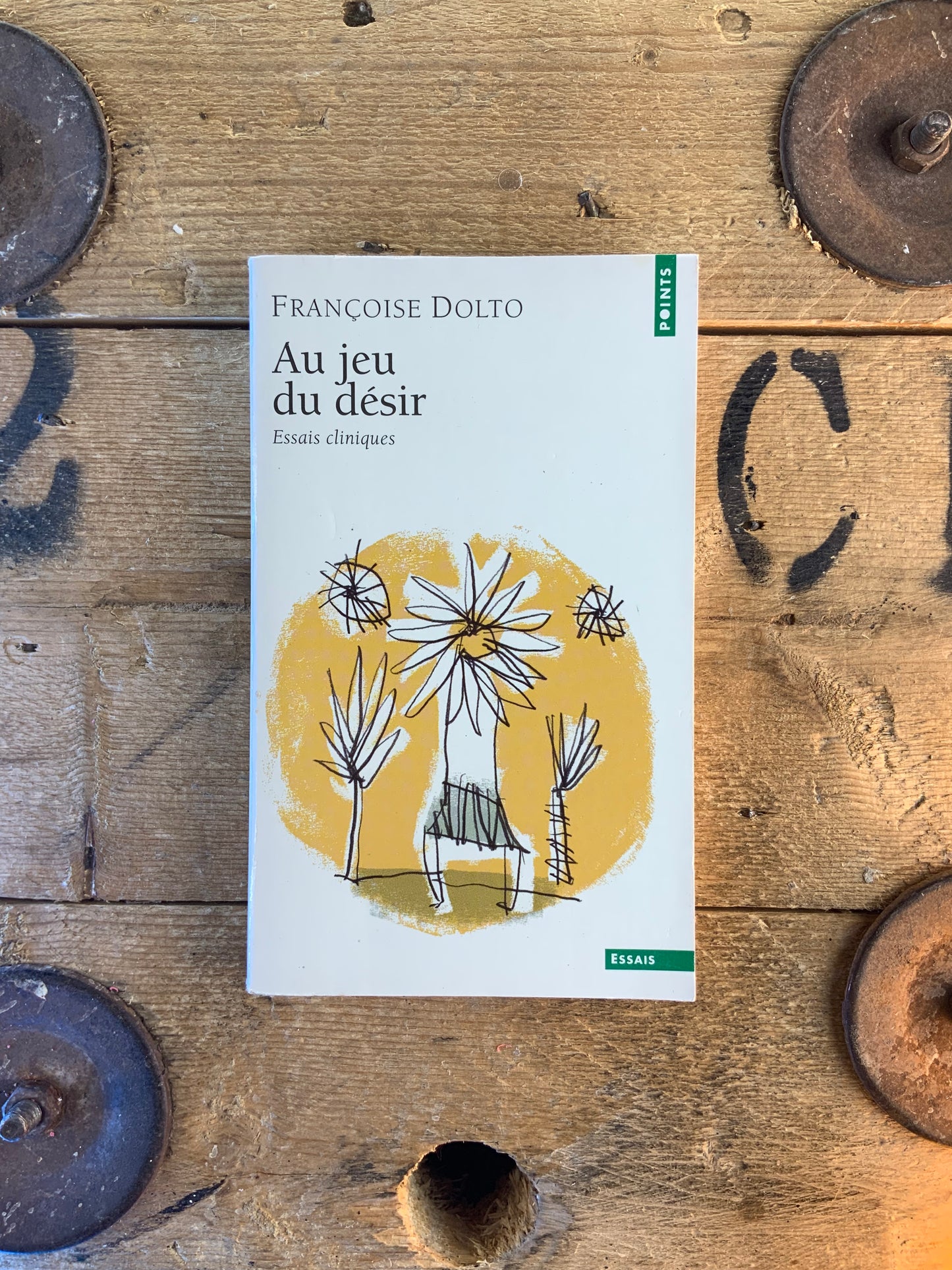 Au jeu du désir : essais cliniques - Françoise Dolto