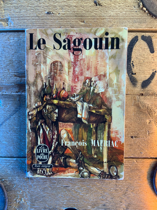 Le sagouin - François Mauriac