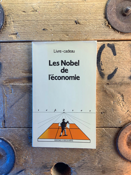 Les Nobel de l’économie