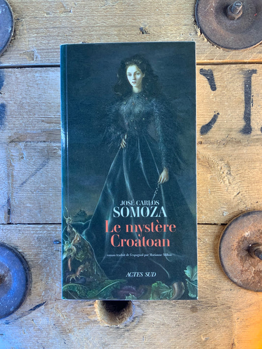 Le mystère Croatoan - José Carlos Somoza