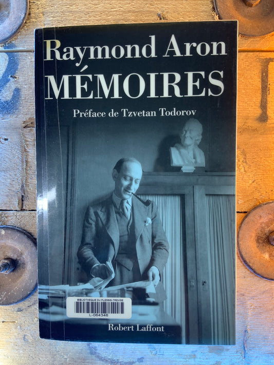 Mémoires - Raymond Aron