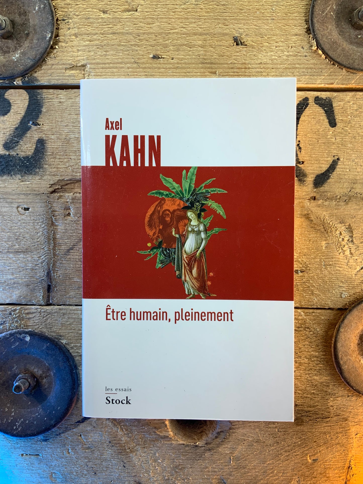 Être humain, pleinement - Axel Kahn