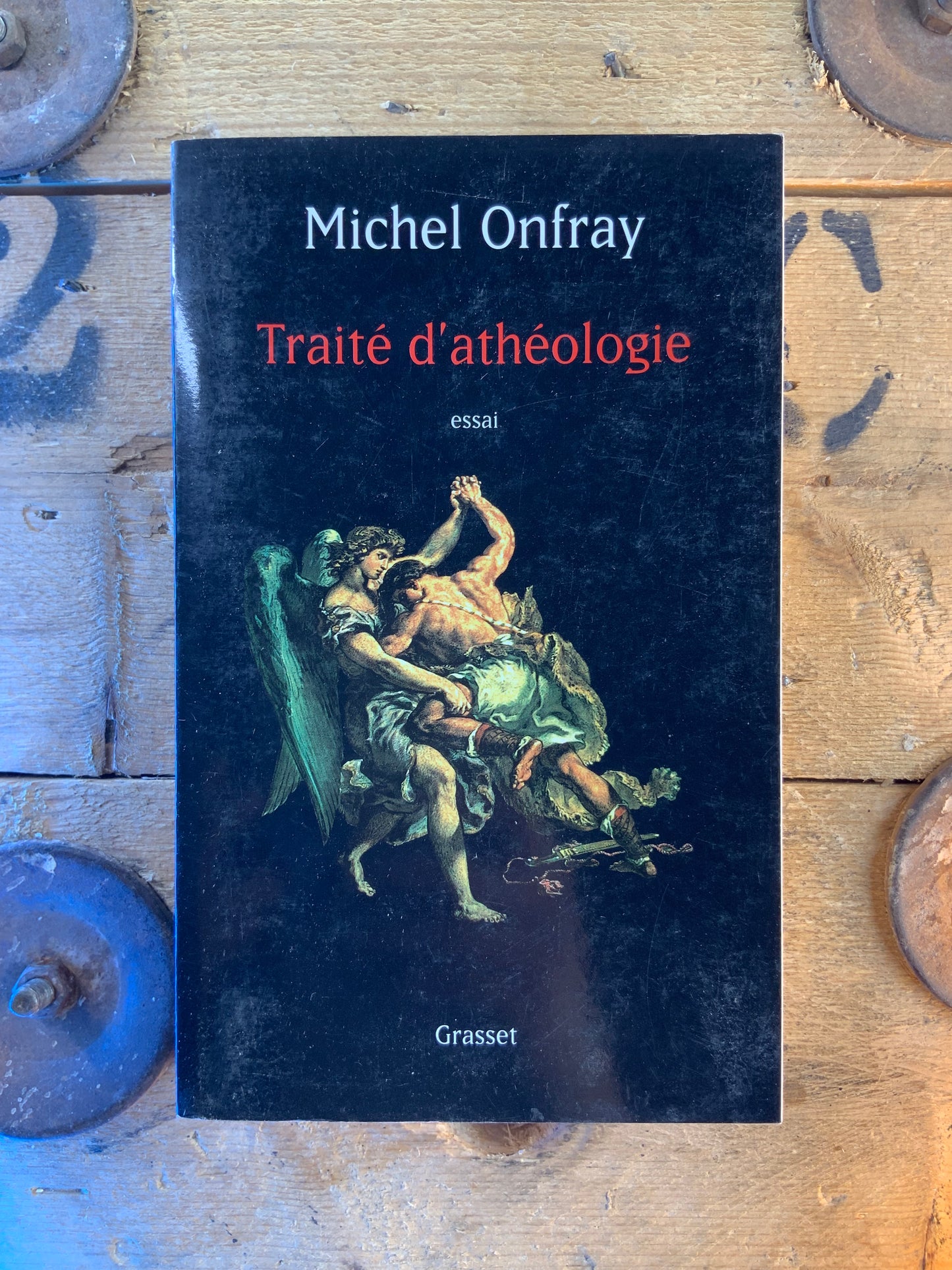 Traité d’athéolohie - Michel Onfray