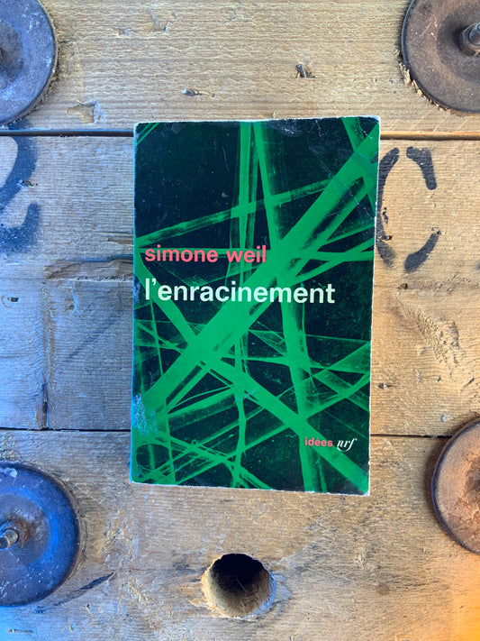 L’enracinement - Simone Weil