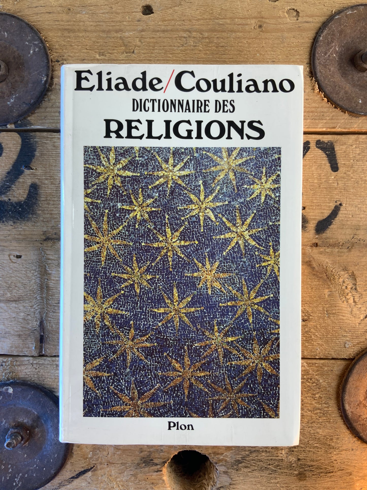 Dictionnaire des religions - Mircea Eliade et Ioan P. Couliano