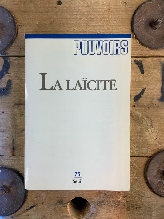 La laïcité [ Pouvoirs n75 ]