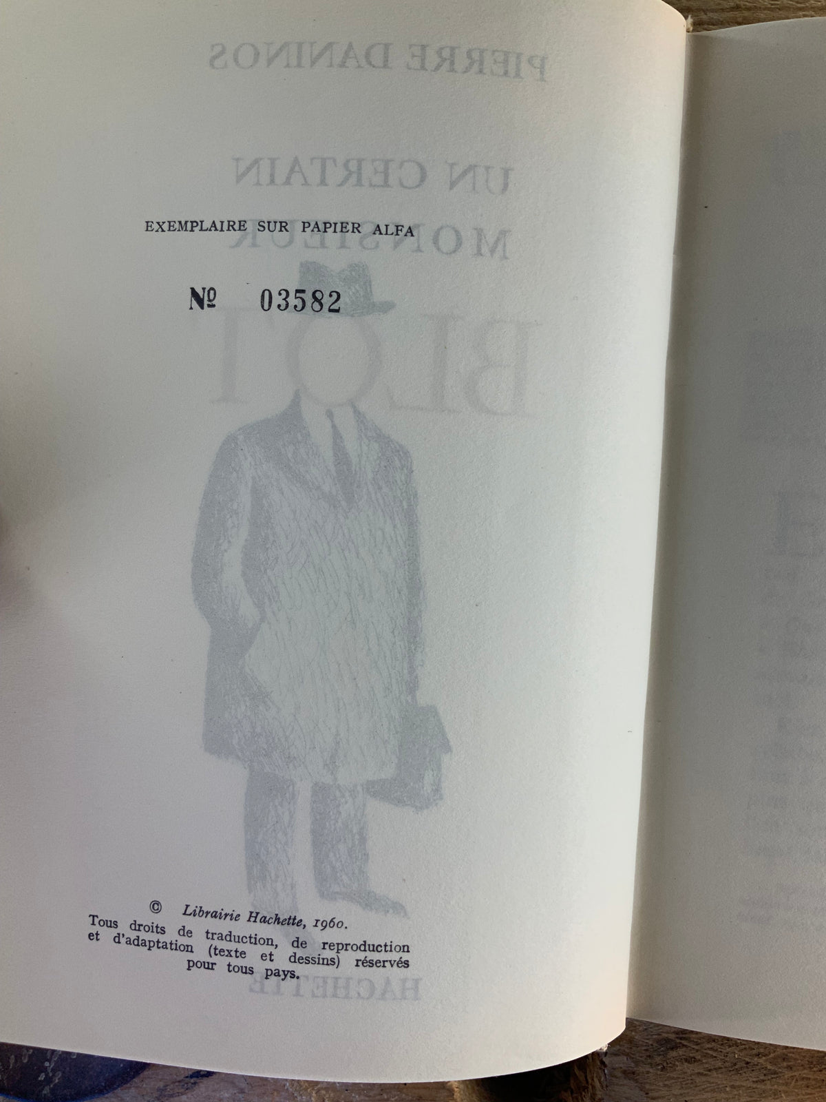 Un certain monsieur Blot - Pierre Daninos [ édition numérotée - Nº 3582 ]